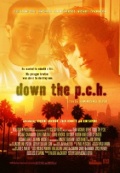Down the P.C.H. (2006)