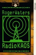 Roger Waters: Radio K.A.O.S. (, 1988)