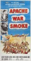 Apache War Smoke (1952)