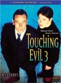 Touching Evil (, 1997 – 1999)