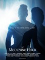 The Mourning Hour (2013)