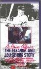 A Love Affair: The Eleanor and Lou Gehrig Story (, 1978)