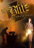 Blitz: London's Firestorm (, 2005)