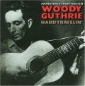 Woody Guthrie: Hard Travelin' (1984)