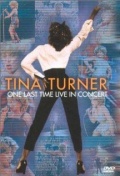 Tina Turner: One Last Time Live in Concert (, 2000)