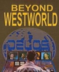 Beyond Westworld (, 1980)