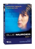 Blue Murder (, 2003 – 2009)