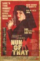 Nun of That (2009)