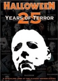 Halloween: 25 Years of Terror (, 2006)