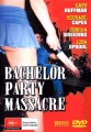 Bachelor Party Massacre (, 2006)