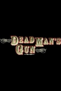 Dead Man's Gun (, 1997 – 1999)