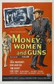 Money, Women and Guns (1958)