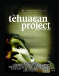 The Tehuacan Project (2007)