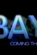 The Bay (, 2010 – ...)