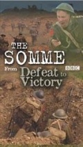 The Somme: From Defeat to Victory (, 2006)