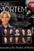 Post Mortem with Mick Garris (, 2009 – 2011)