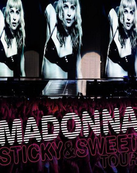Madonna: Sticky & Sweet Tour  (видео)
