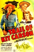 Trail of Kit Carson (1945)