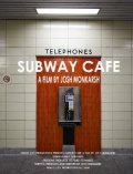 Subway Cafe (2004)