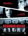 Assumed Killer (2013)