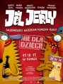 Jez Jerzy (2011)