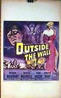 Outside the Wall (1950)