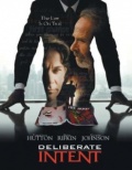 Deliberate Intent (, 2000)