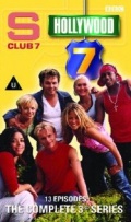 S Club 7 in Hollywood (, 2001 – 2002)