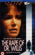 The Rape of Doctor Willis (, 1991)