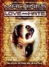 Machines of Love and Hate (, 2003)