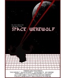 Space Werewolf (2012)