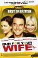 Run for Your Wife (2012)