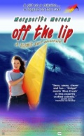 Off the Lip (2004)