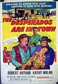 The Desperados Are in Town (1956)