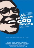 Al Franken: God Spoke (2006)