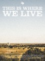 This Is Where We Live (2013)