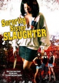 Sorority Sister Slaughter (, 2007)