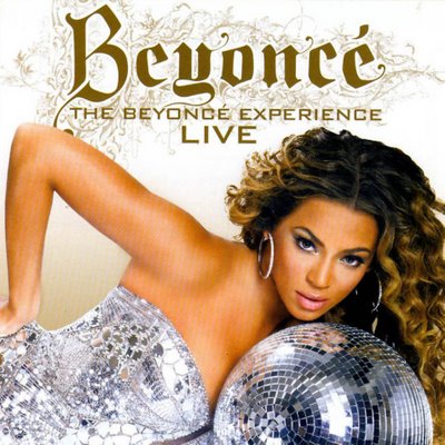 The Beyoncé Experience: Live  (видео)