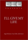 I'll Give My Life (1960)