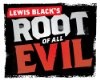 Root of All Evil (, 2008)