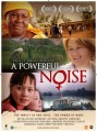 A Powerful Noise (2008)