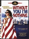 Without You I'm Nothing (1990)