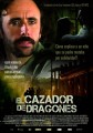 El cazador de dragones (2010)