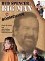 Big Man: Boomerang (, 1988)