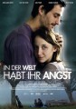 In der Welt habt ihr Angst (2011)