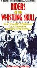 The Riders of the Whistling Skull (1937)