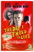 The Day I Tried to Live (2003)