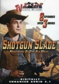 Shotgun Slade (, 1959 – 1961)