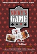 Nicky's Game (2005)