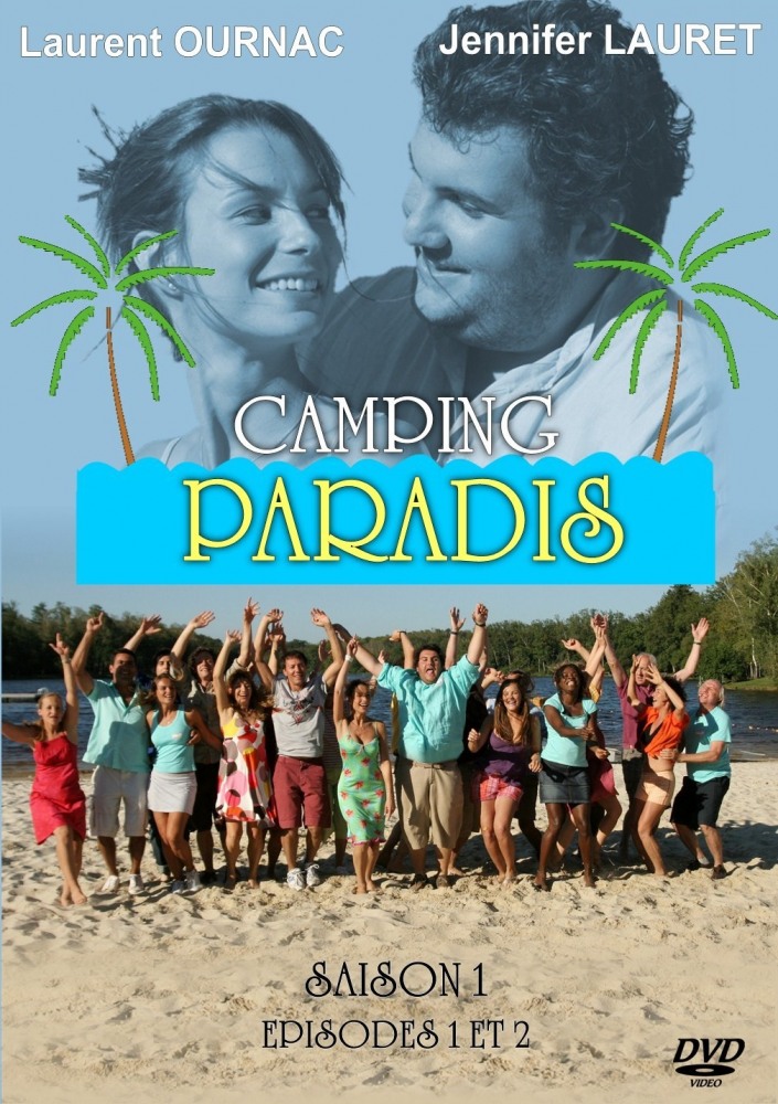 Camping paradis  (сериал 2006 – ...)